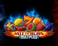 Hot to Burn Multiplier